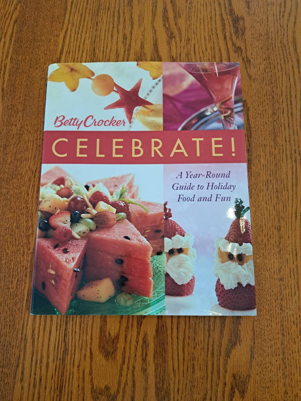 Betty Crocker Celebrate! Cookbook - 2004